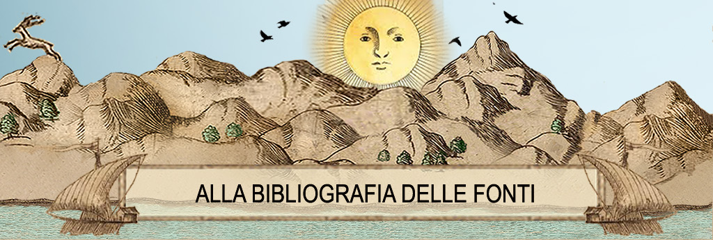 ALLA BIBLIOGRAFIA DELLE FONTI